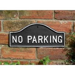 Arched Cast Iron No Parking Sign