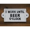 "Beer O'Clock" Iron Sign In White -House Sign Discount Store beer iron sign white