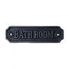 Cast Iron "Bathroom" Sign -House Sign Discount Store cast iron bathroom sign