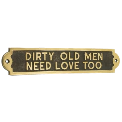 Dirty Old Men Need Love Too