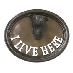 House Sign - Greyhound - I Live Here