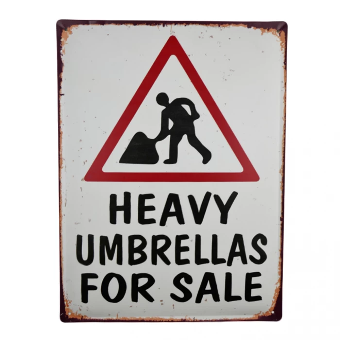 "Heavy Umbrellas For Sale" Sign 3 "Heavy Umbrellas For Sale" Sign