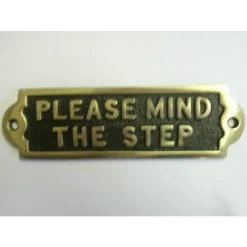 Please Mind The Step Information Sign