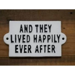 Quirky "Ever After" Iron Sign In White