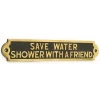Save Water Shower With A Friend 1 Save Water Shower With A Friend -House Sign Discount Store save water