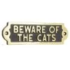 Beware Of The Cats Brass Sign -House Sign Discount Store sp581pbl 1