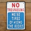 "No Trespassing" Cast Iron Comedy Sign -House Sign Discount Store ukdi3025