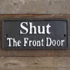 "Shut The Front Door " Cast Iron Sign -House Sign Discount Store ukdi731 2