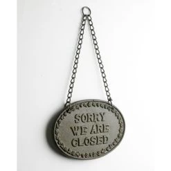 "Sorry We Are Closed" Hanging Shop Sign