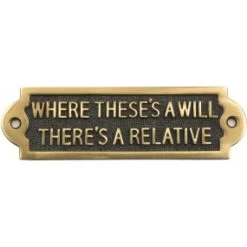Where There Is A Will There Is A Relative