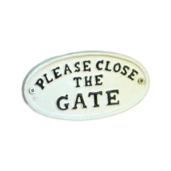 White Iron 'Please Close The Gate' Sign